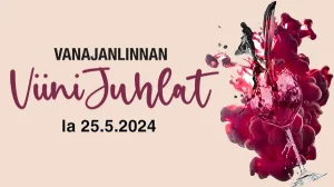 Vanajanlinnan Viinijuhlat 25.5.2024 Vanajanlinnassa, Hämeenlinnassa